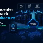 How Datacenter Network Architecture Affects Your Website Speed
